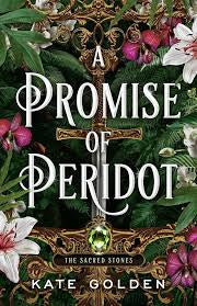 A Promise Of Peridot (The Sacred Stones)