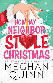 PRE-ORDER: How My Neighbor Stole Christmas